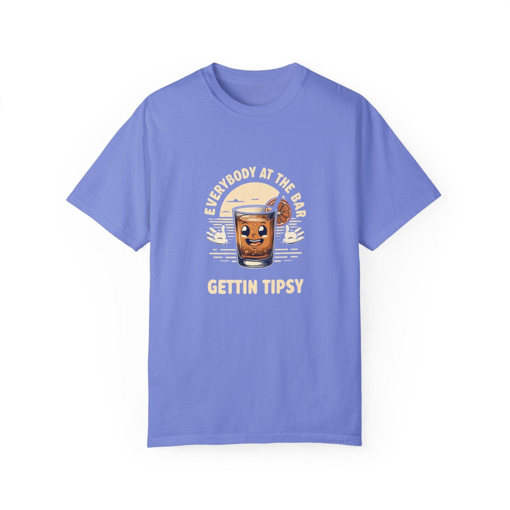 Everybody at the Bar Gettin Tipsy Unisex Garment-Dyed T-Shirt