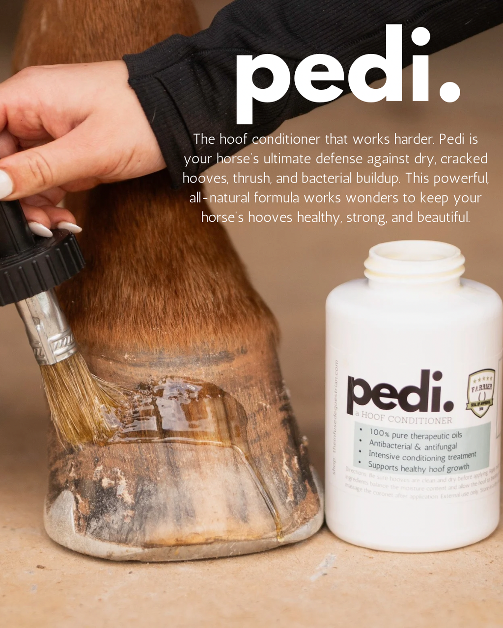 Pedi. A Hoof Conditioner (half pint/pint)