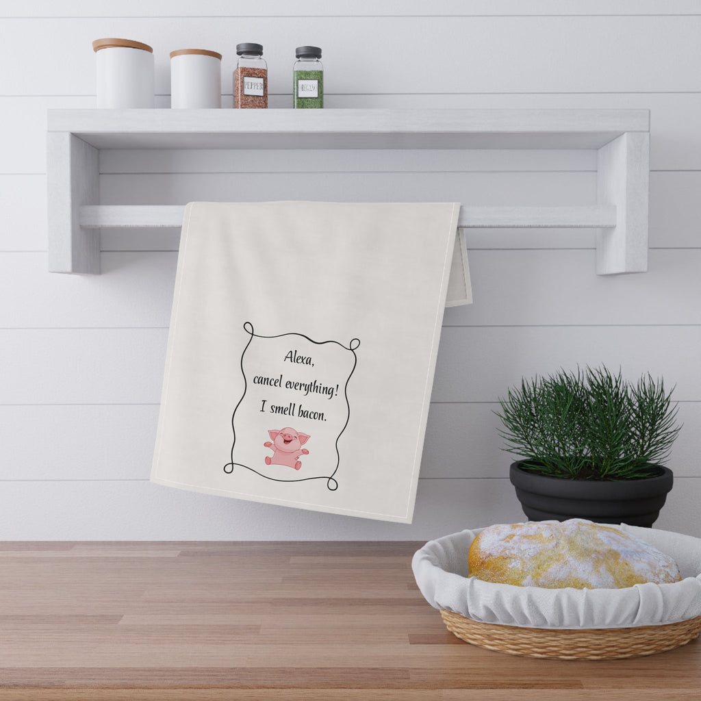 Funny kitchen tea towel for Bacon Lovers "Alexa, cancel everything! I smell bacon" housewarming gift, bachelor, white elephant, birthday gift