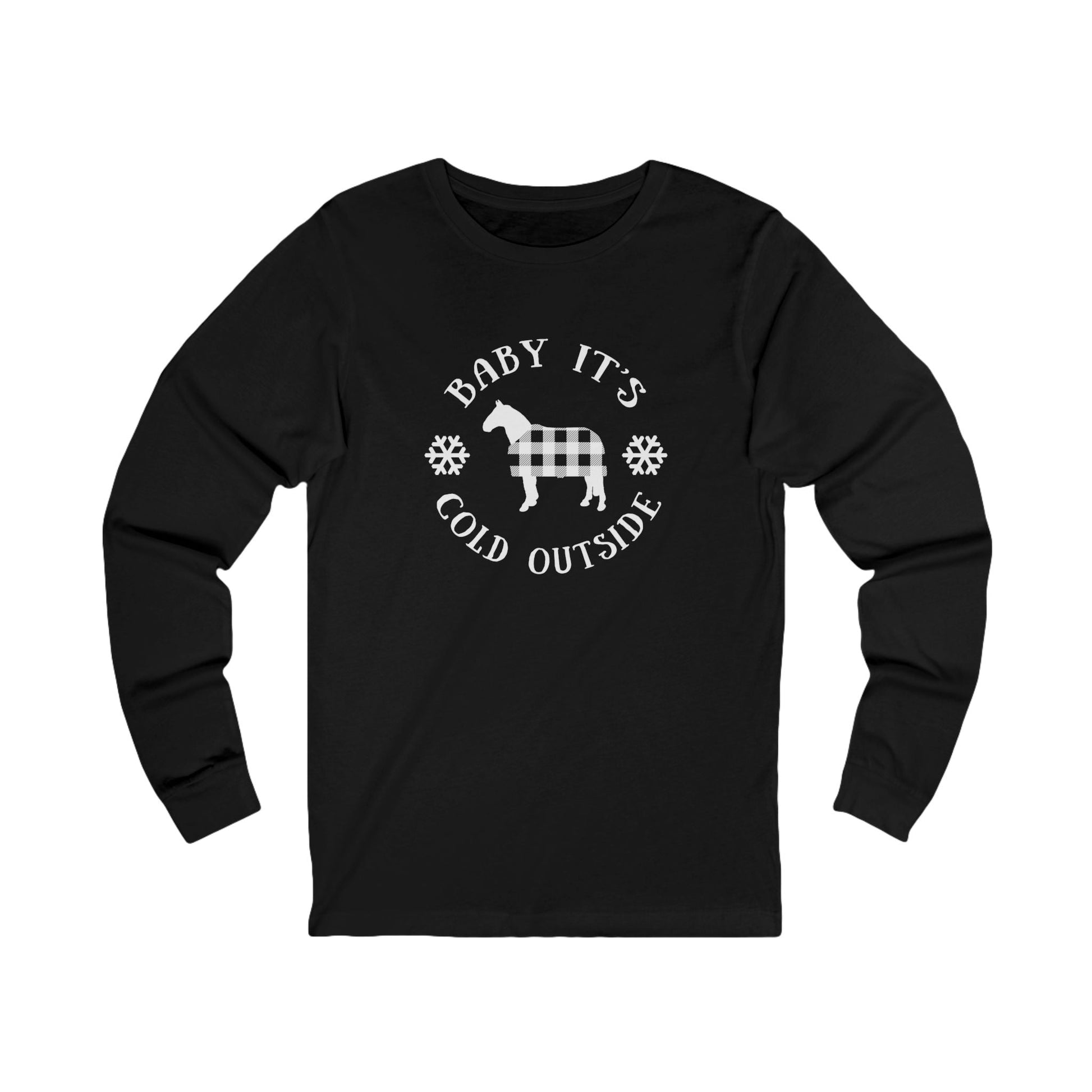 Baby It's Cold Outside Long Sleeve Tee