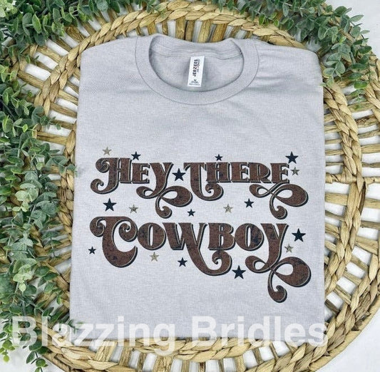 Hey There Cowboy (T-Shirt) - Blazzing Bridles