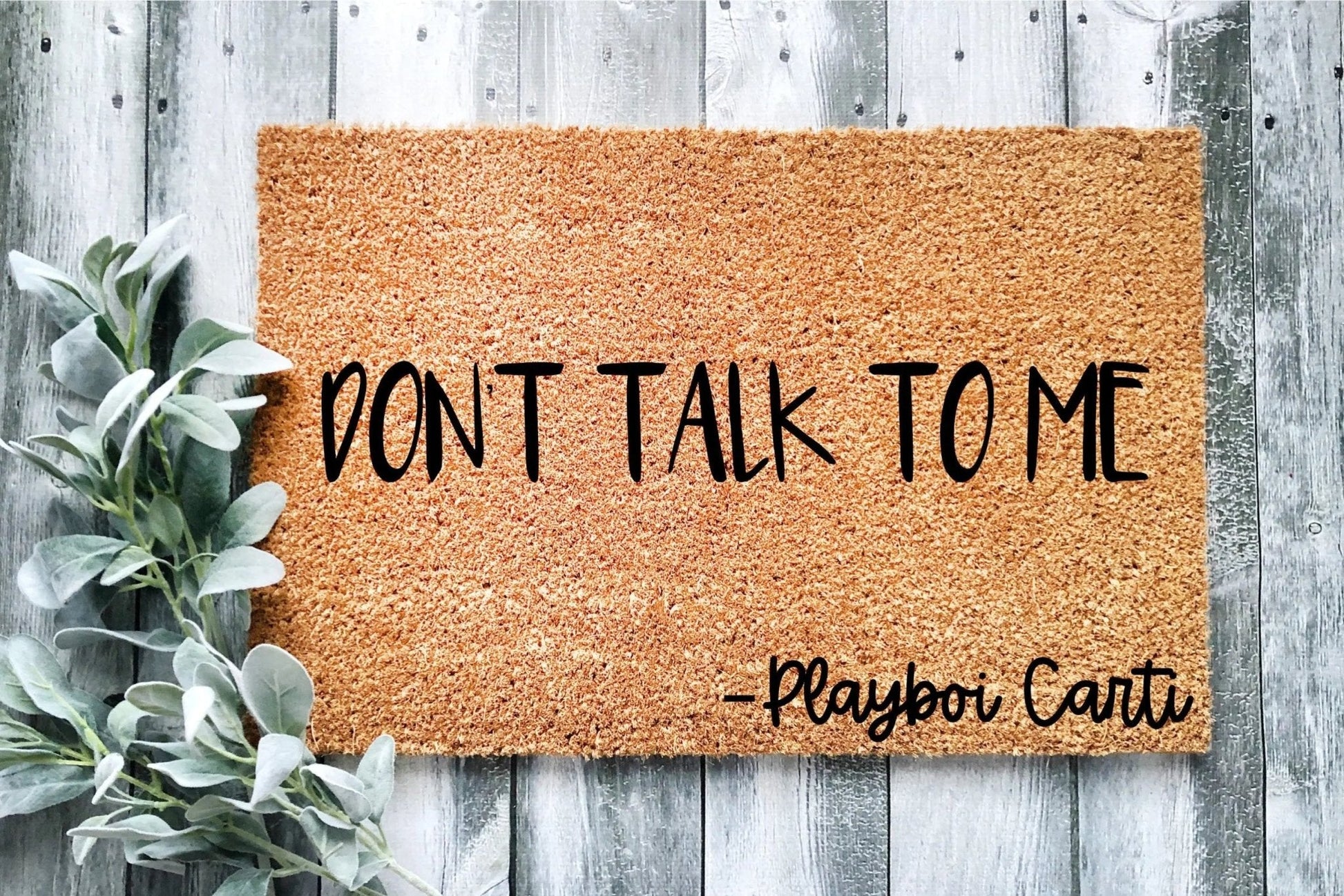 Don't Talk To Me Doormat