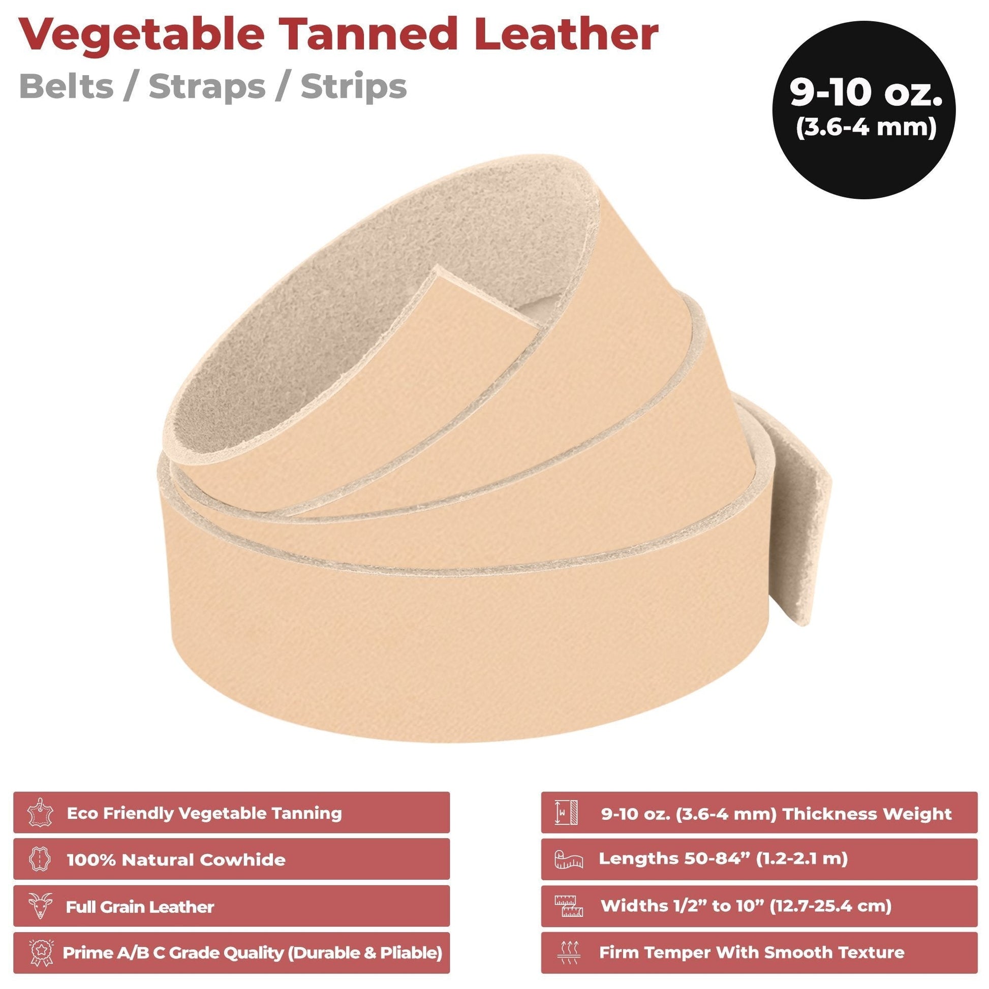 9-10 oz. (3.6-4 mm) ELW Vegetable Tanned Cowhide Full Grain Import Tooling Leather Belt Blanks, Straps/Strip 50" to 94" Lengths