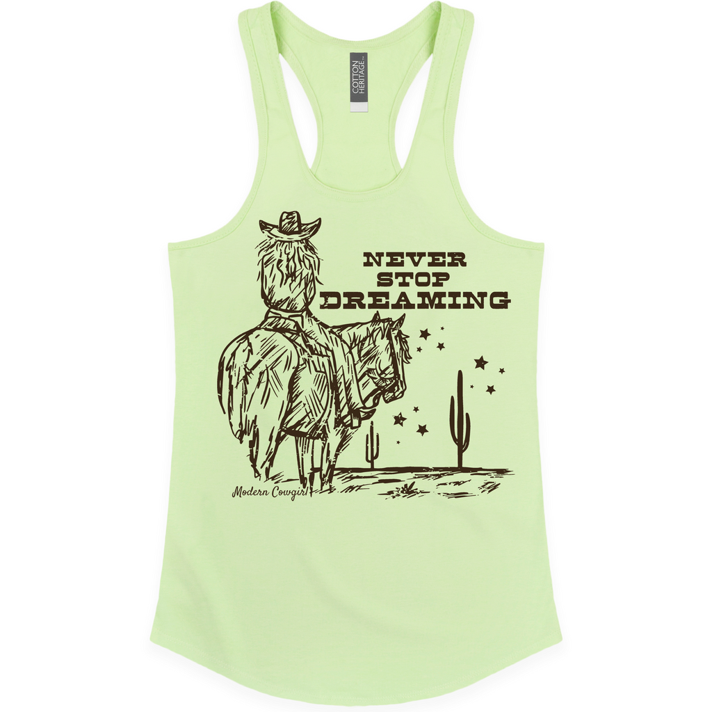 Never Stop Dreaming Tank