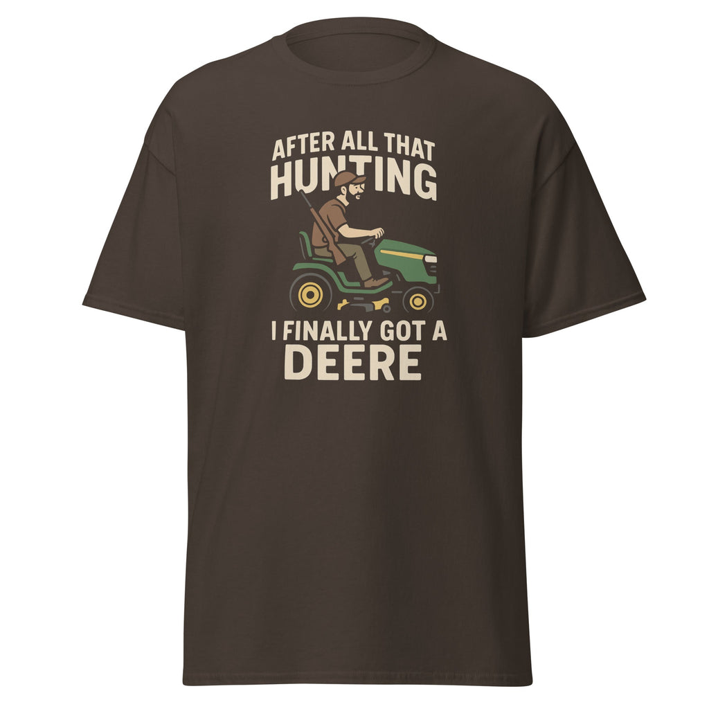 Hunting Paid Off Men's T-Shirt